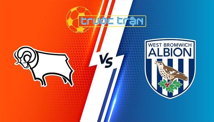 Derby vs West Brom – Soi kèo hôm nay 00h30 27/12/2024 – Hạng Nhất Anh