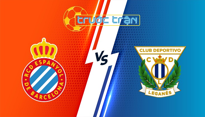 Espanyol vs Leganes – Soi kèo hôm nay 00h30 12/01/2024 – VĐQG Tây Ban Nha