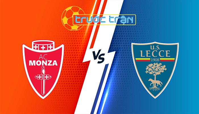 Monza vs Lecce – Soi kèo hôm nay 21h00 16/02/2025 – VĐQG Italia