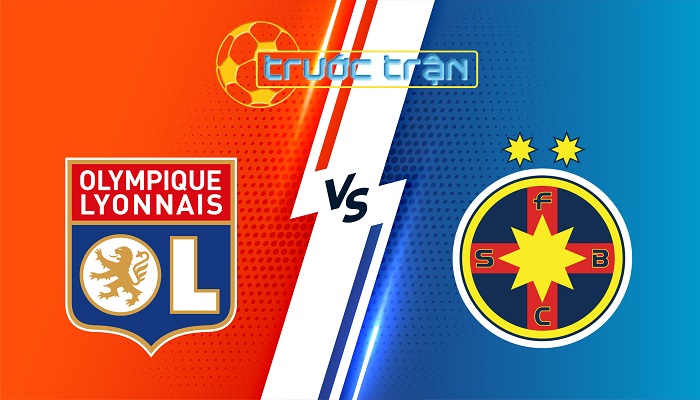 Lyon vs FCSB – Soi kèo hôm nay 03h00 14/03/2025 – Europa League