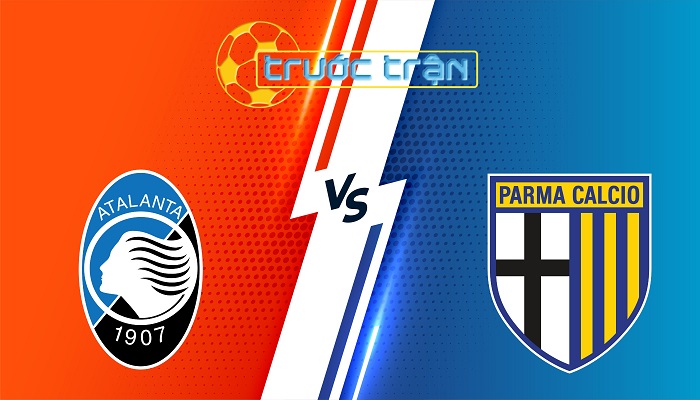 Atalanta vs Parma – Soi kèo hôm nay 01h45 26/05/2025 – VĐQG Italia