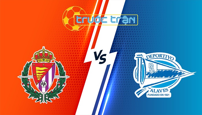 Valladolid vs Alaves – Soi kèo hôm nay 00h00 19/05/2025 – VĐQG Tây Ban Nha