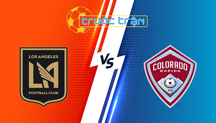 Los Angeles FC vs Colorado Rapids – Soi kèo hôm nay 09h30 10/07/2025 – Nhà Nghề Mỹ
