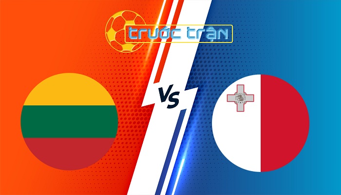 Lithuania vs Malta – Soi kèo hôm nay 23h00 04/09/2025 – Vòng loại World Cup