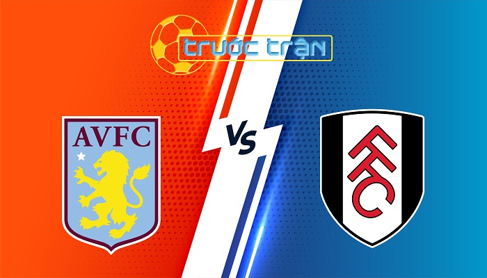 Aston Villa vs Fulham – Soi kèo hôm nay 20h00 28/09/2025 – Ngoại Hạng Anh