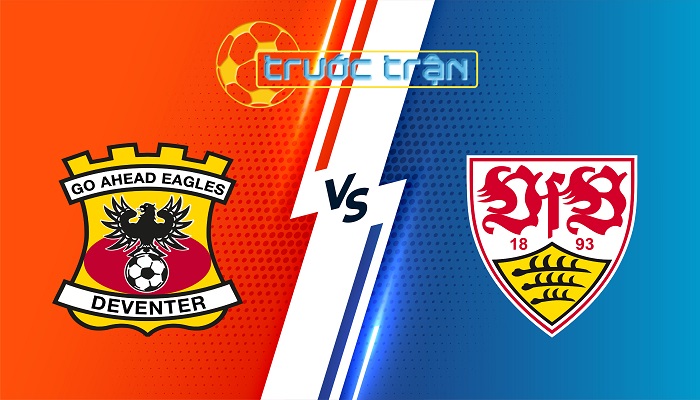 Go Ahead Eagles vs Stuttgart – Soi kèo hôm nay 03h00 28/11/2025 – Europa League