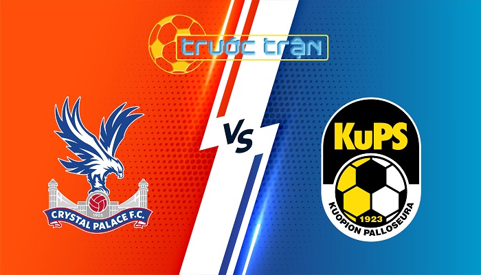 Crystal Palace vs KuPS – Soi kèo hôm nay 03h00 19/12/2025 – Conference League